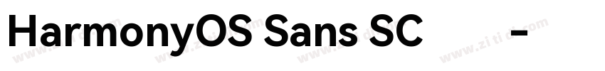 HarmonyOS Sans SC汇文字体转换